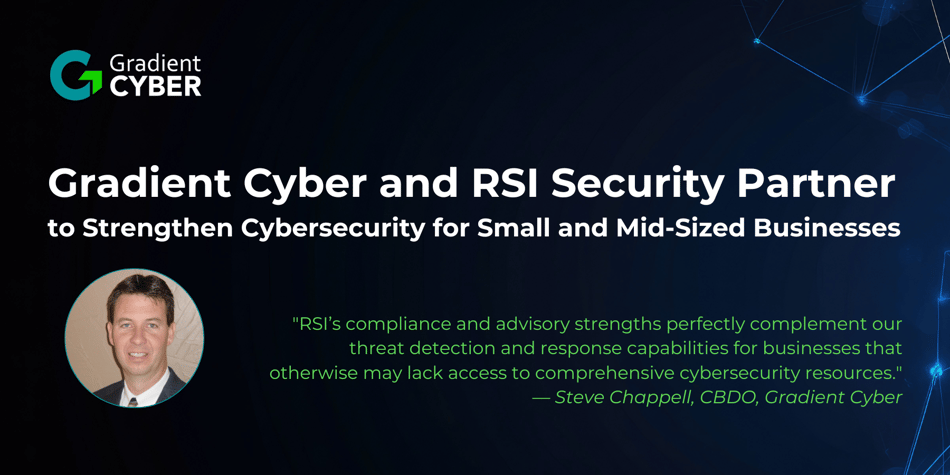 Gradient Cyber and RSI Security Partner to Strengthen Cybersecurity for Small and Mid-Sized Businesses