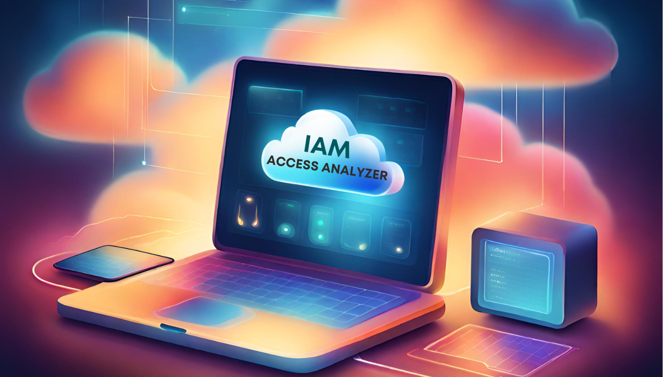 A Deep Dive into IAM Access Analyzer: Enhancing AWS Security
